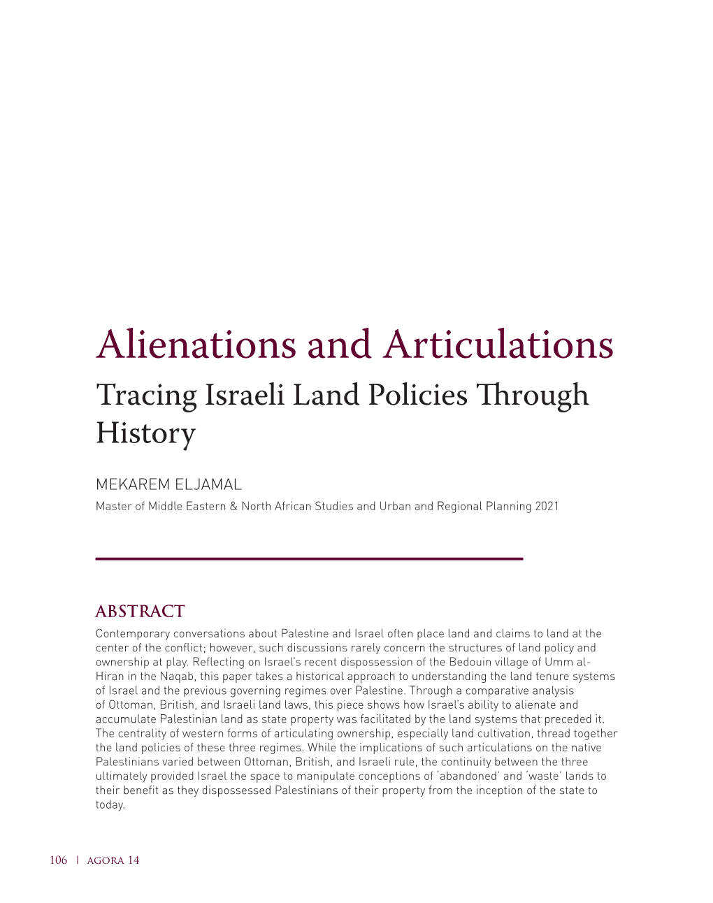 Alienations and Articulations Tracing Israeli Land Policies Through History