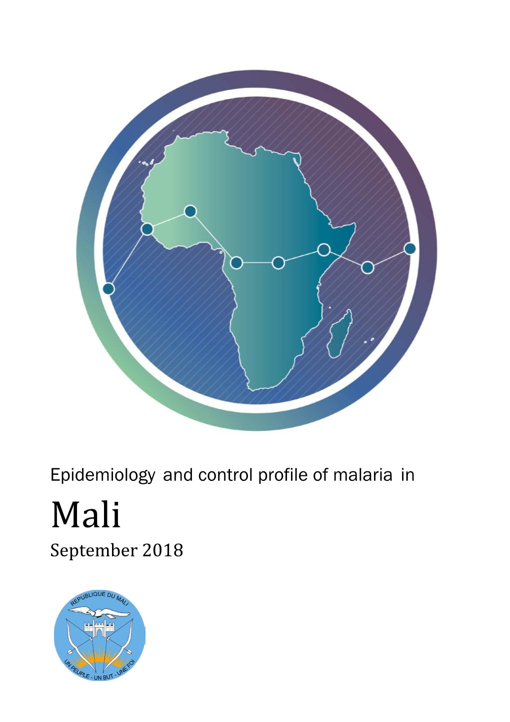 Epidemiology and Control Profile of Malaria in September 2018
