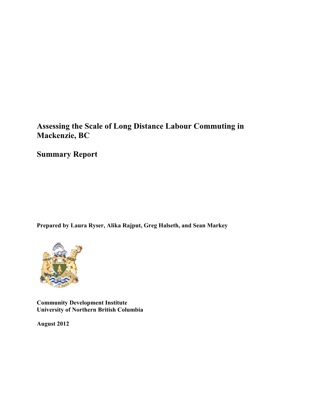 Assessing the Scale of Long Distance Labour Commuting in Mackenzie, BC