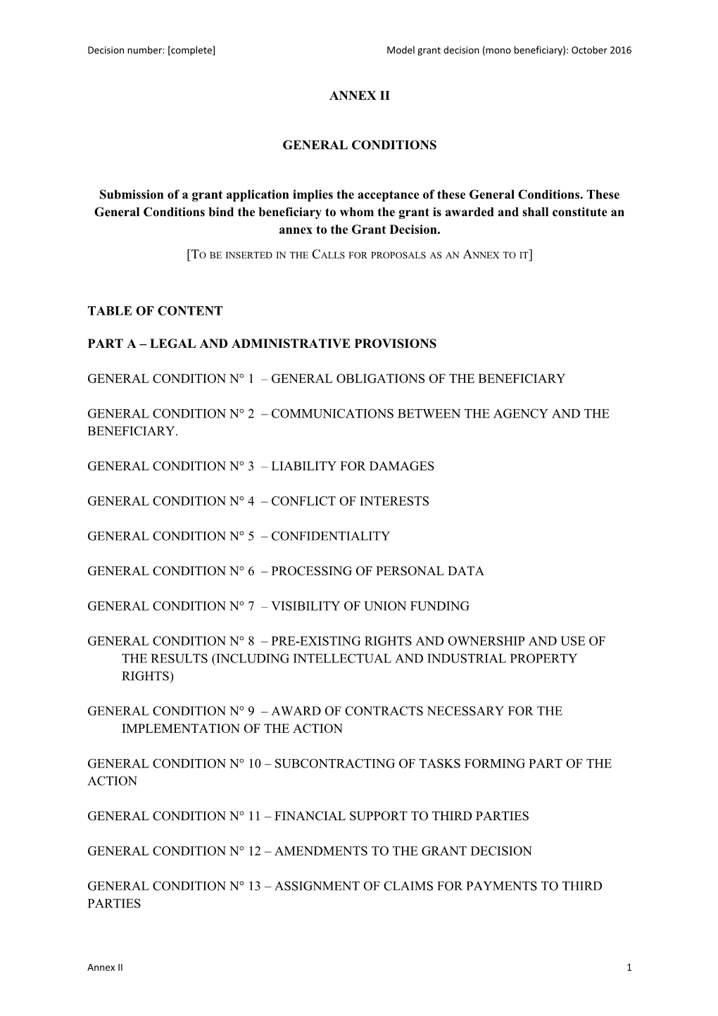 Grant Agreement for an Action with Multiple Beneficiaries s1