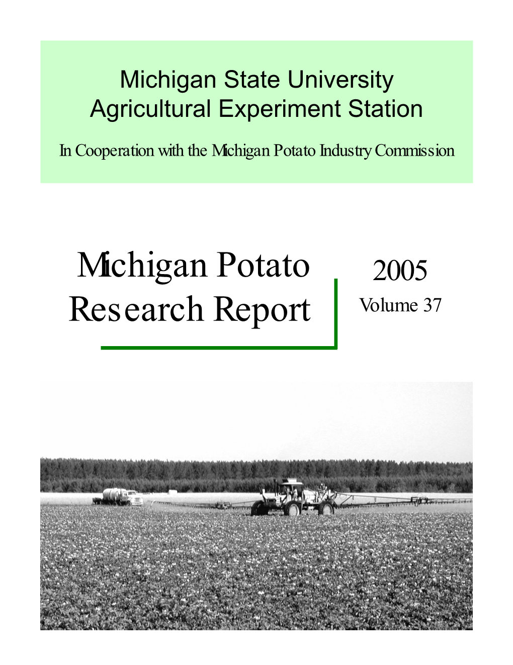 Michigan Potato Research Report