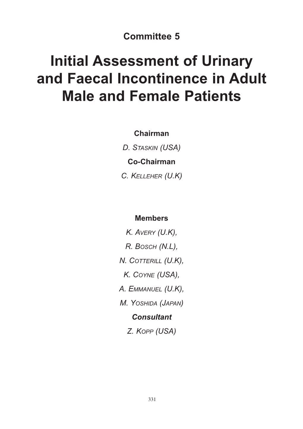 Initial Assessment of Urinary and Faecal Incontinence in Adult Male and Female Patients