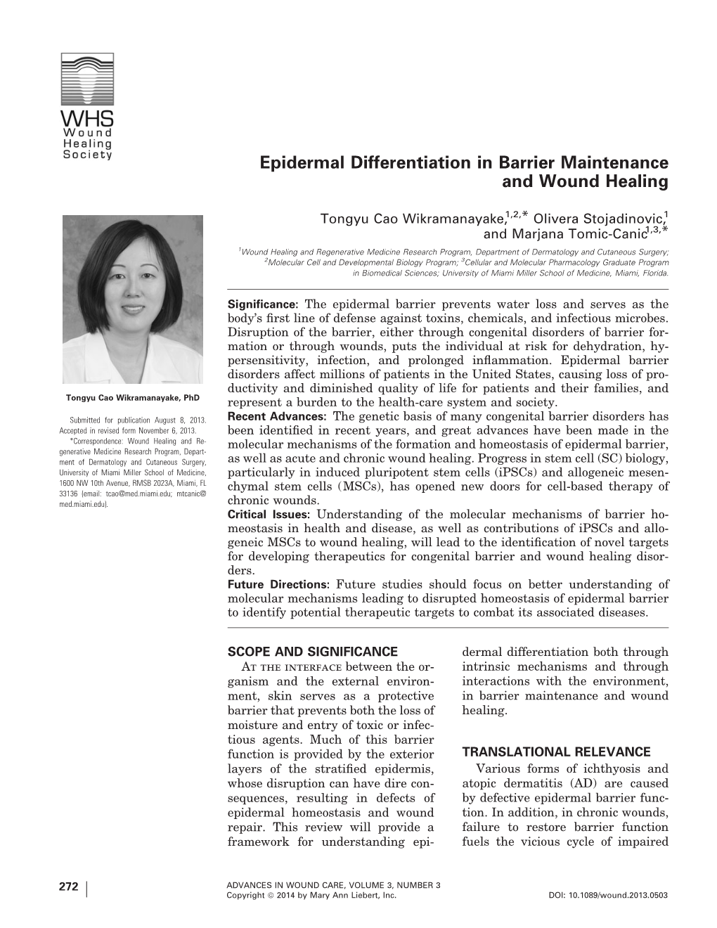 Epidermal Differentiation in Barrier Maintenance and Wound Healing