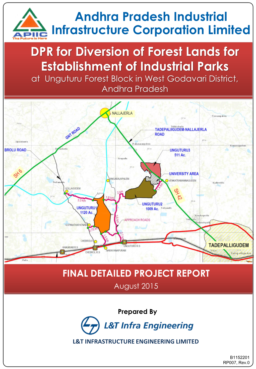 DPR for Diversion of Forest Lands for Establishment of Industrial Parks at Unguturu Forest Block in West Godavari District, Andhra Pradesh