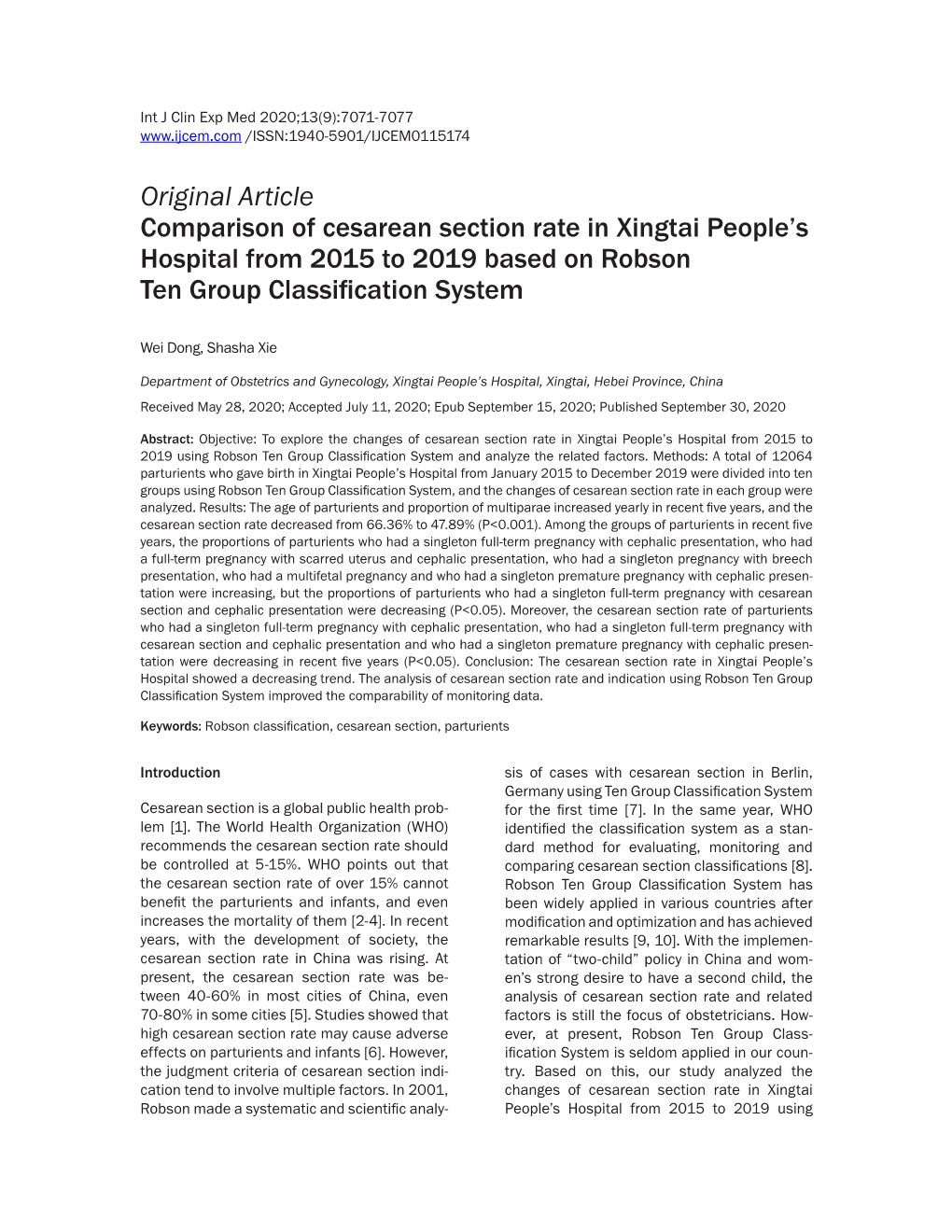 Original Article Comparison of Cesarean Section Rate in Xingtai People’S Hospital from 2015 to 2019 Based on Robson Ten Group Classification System