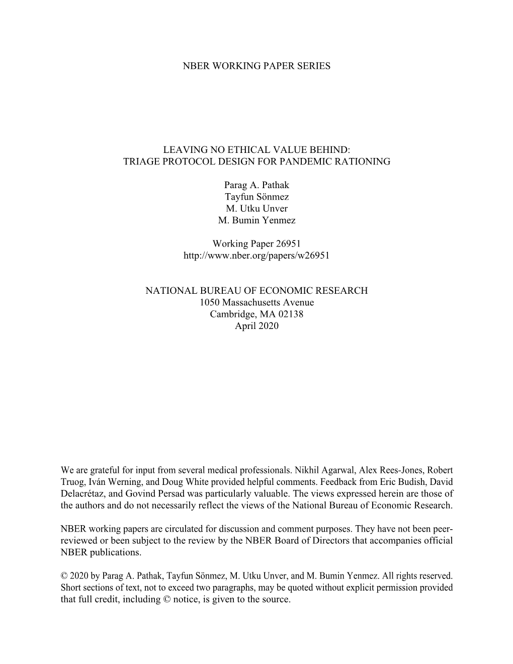 Nber Working Paper Series Leaving No Ethical Value