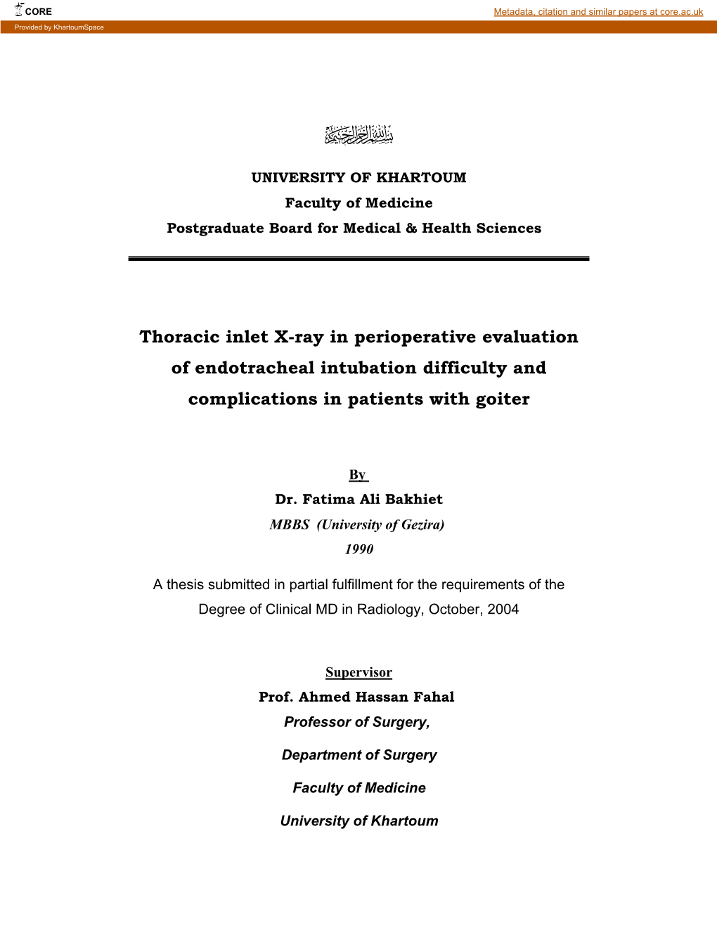 Thoracic Inlet X-Ray in Perioperative Evaluation of Endotracheal Intubation Difficulty and Complications in Patients with Goiter