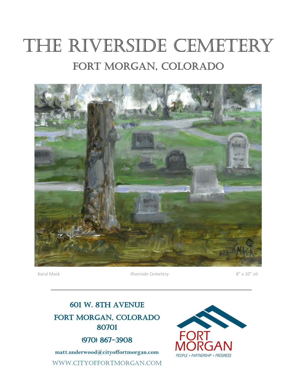 The Riverside Cemetery Fort Morgan, Colorado