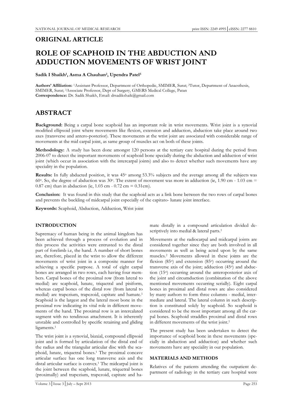 Role of Scaphoid in the Abduction and Adduction Movements of Wrist Joint
