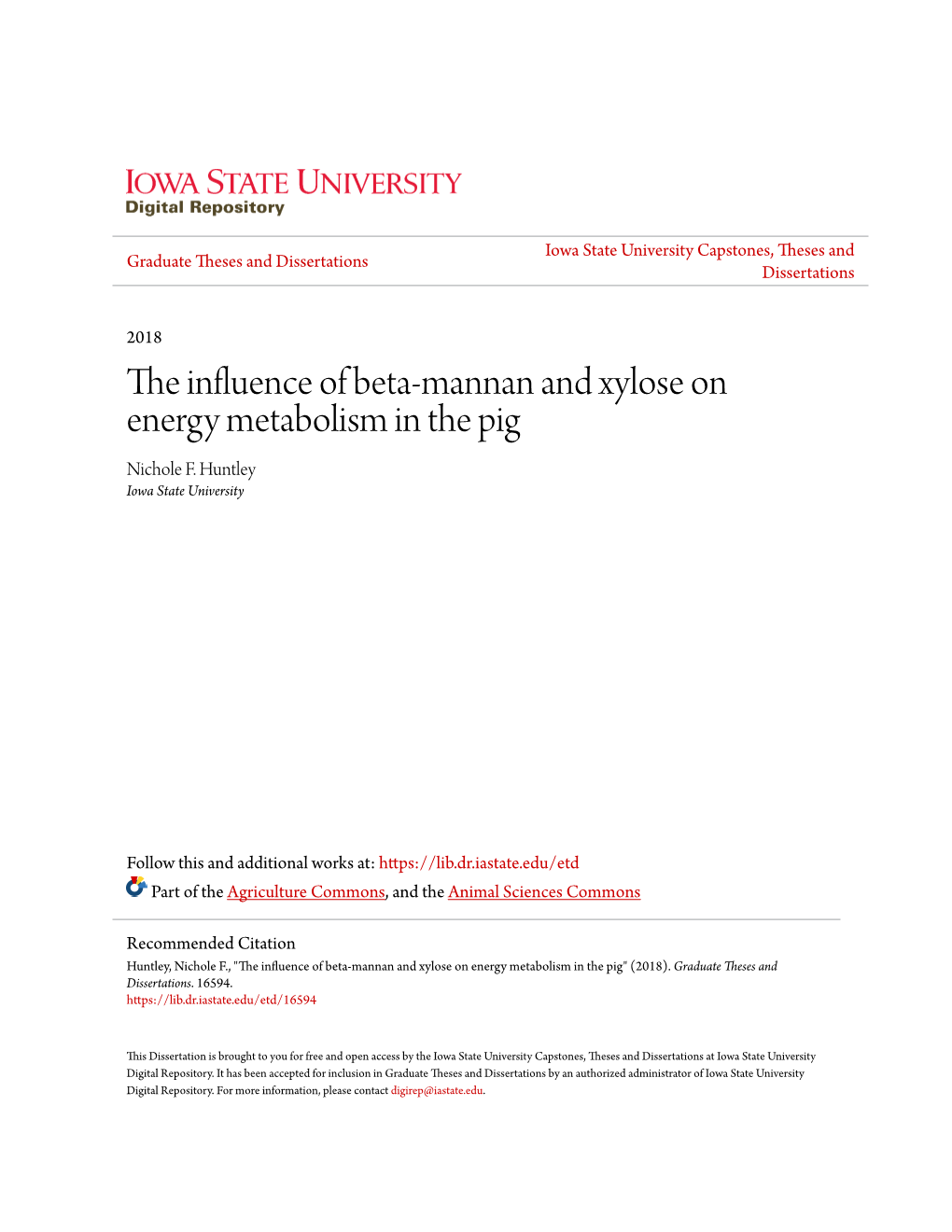 The Influence of Beta-Mannan and Xylose on Energy Metabolism in the Pig Nichole F