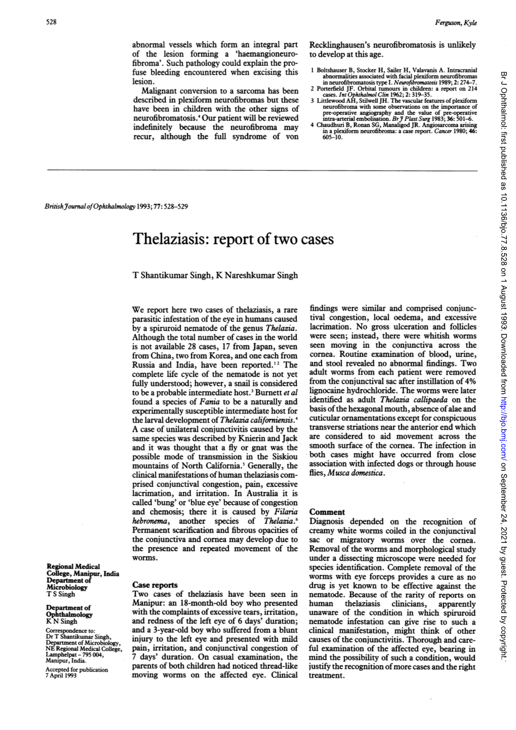 Thelaziasis: Report of Two Cases