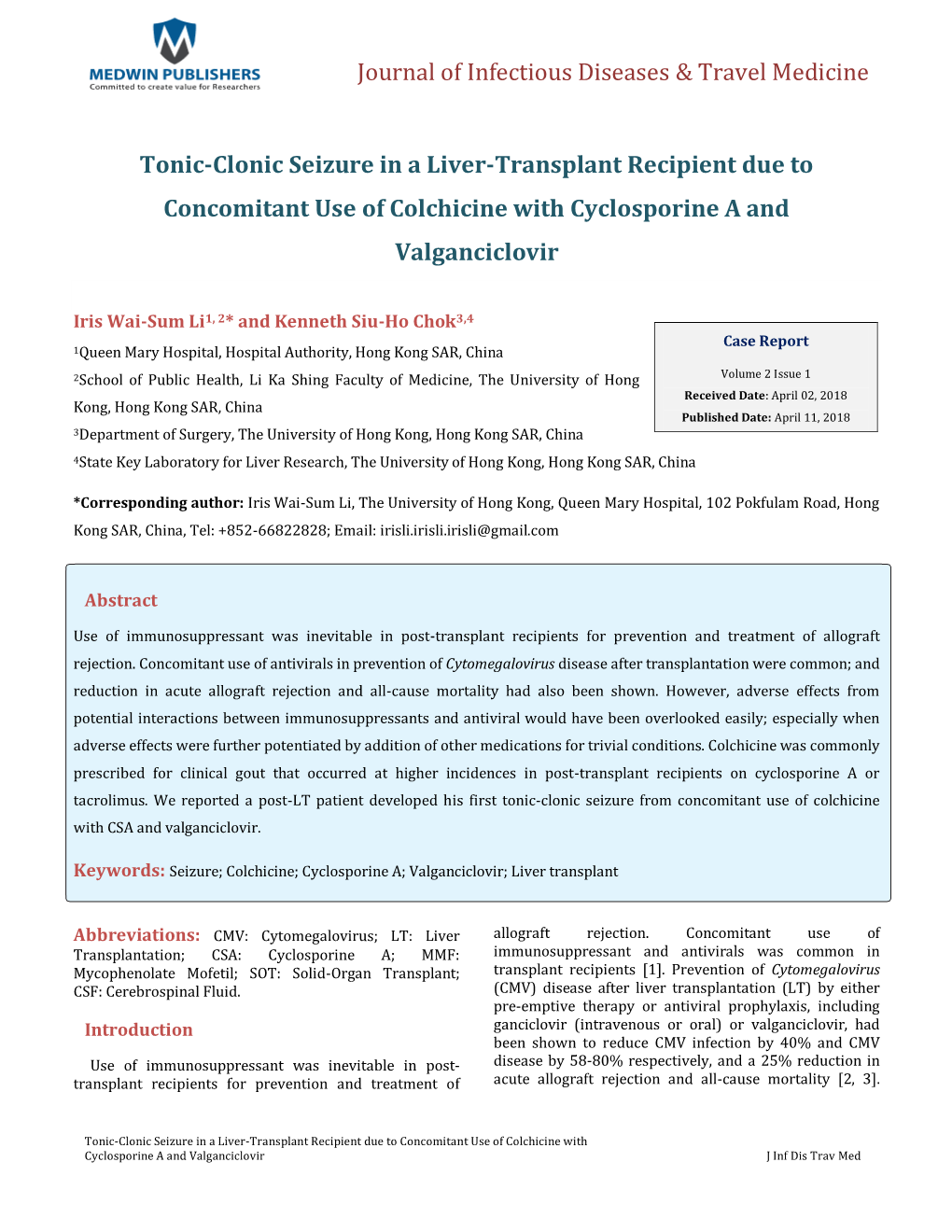 Tonic-Clonic Seizure in a Liver-Transplant Recipient Due to Concomitant Use of Colchicine with Cyclosporine a And