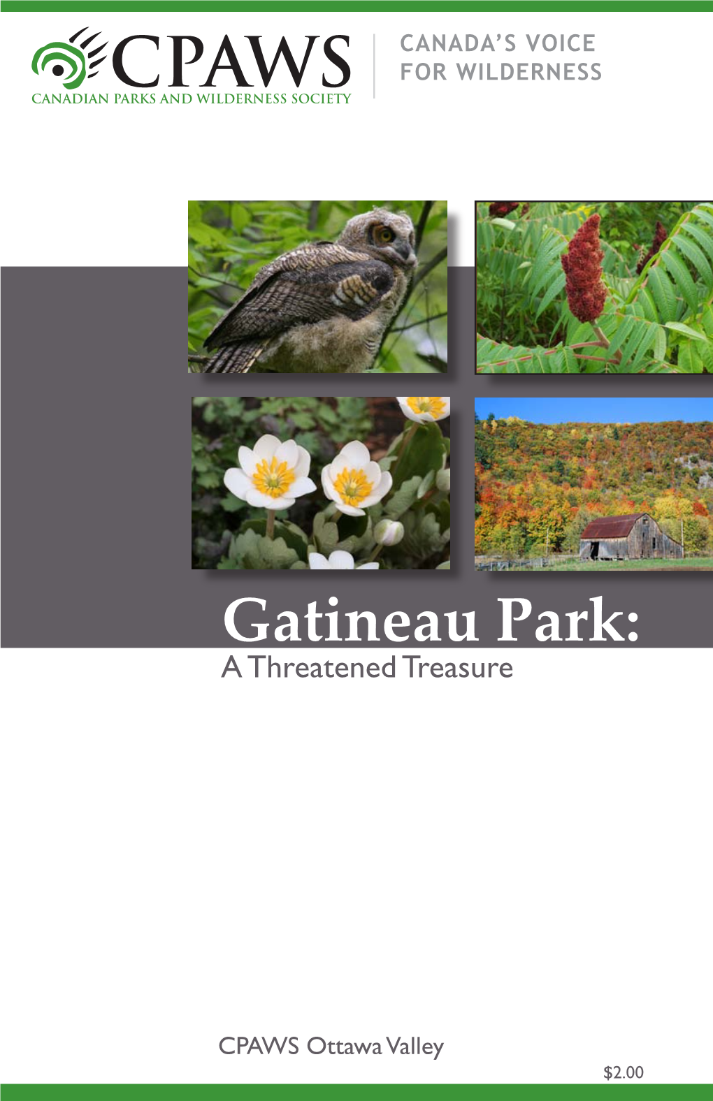 Gatineau Park: a Threatened Treasure
