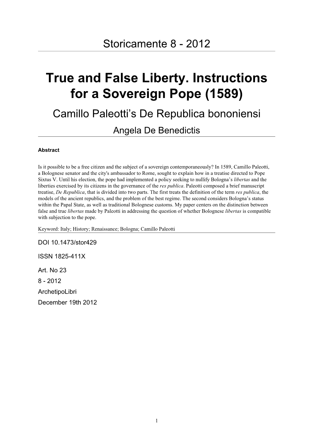 True and False Liberty. Instructions for a Sovereign Pope (1589) Camillo Paleotti’S De Republica Bononiensi Angela De Benedictis