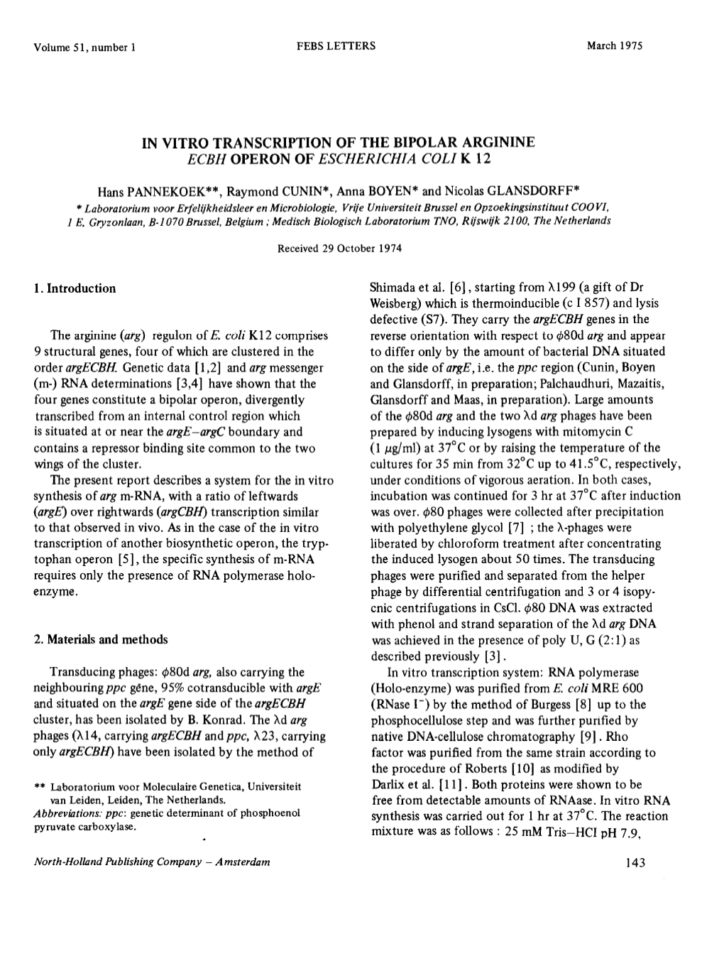 In Vitro Transcription of the Bipolar Arginine Ecbh Operon of Escherichia Coli K 12