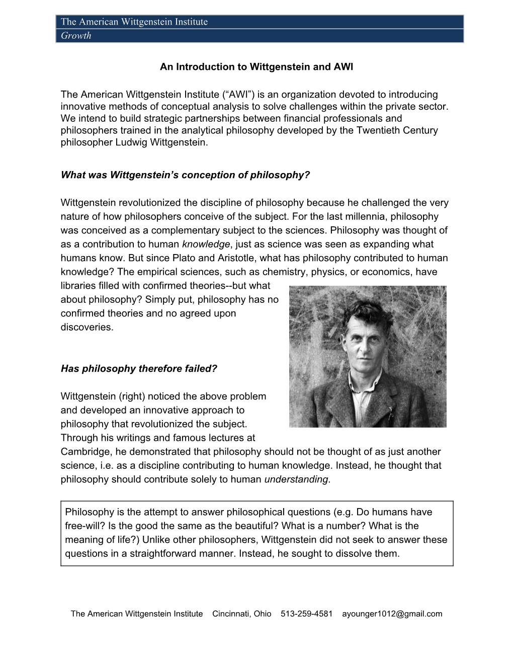 AWI Is Currently Expanding Its Network of Academics Trained in Wittgenstein’S Methods of Conceptual Analysis