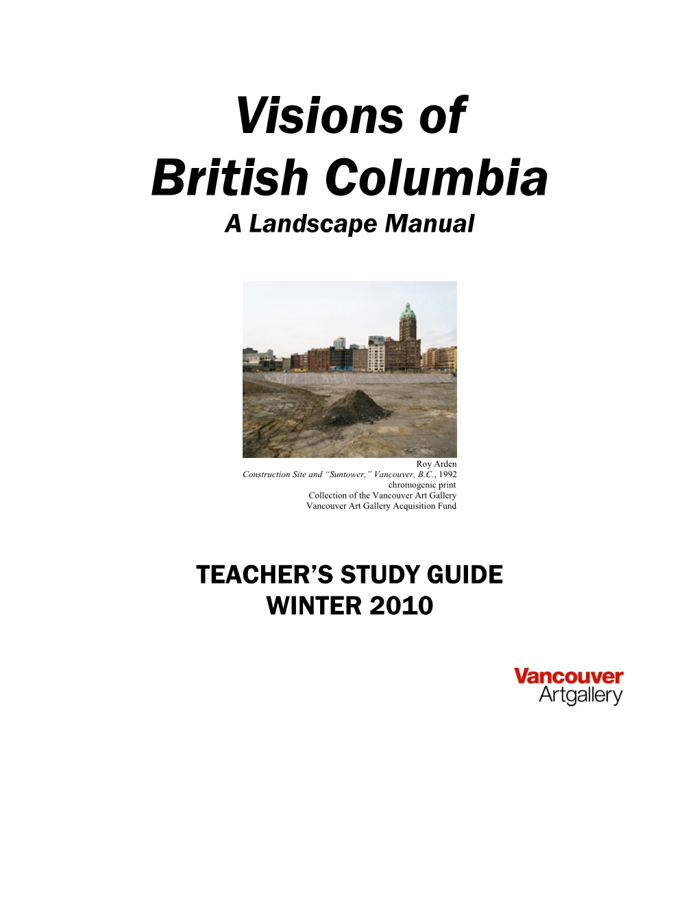 Visions of British Columbia a Landscape Manual