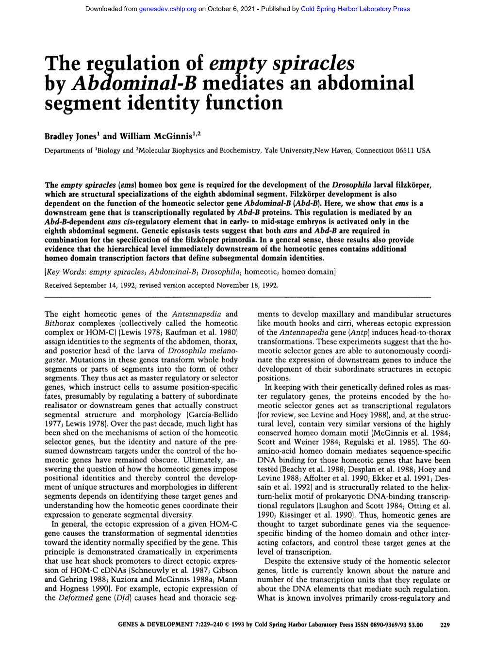 The Regulation of Empty Spiracles by Abdominal-B Mediates an Abdominal Segment Identity Function