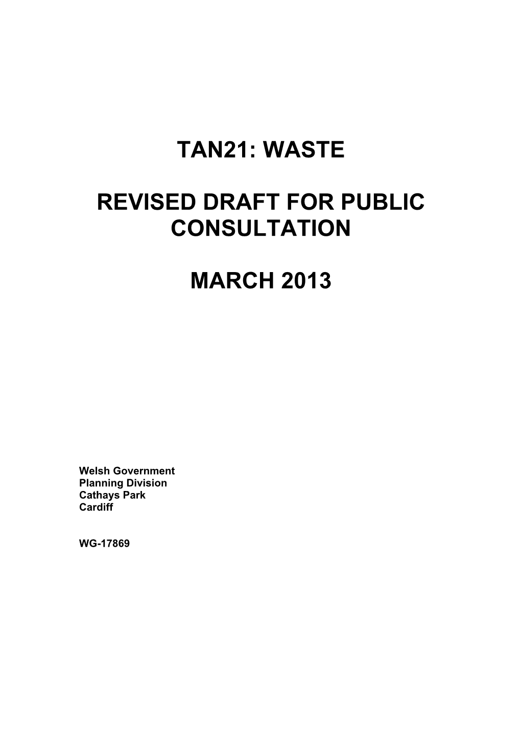 Tan21: Waste Revised Draft for Public Consultation March 2013