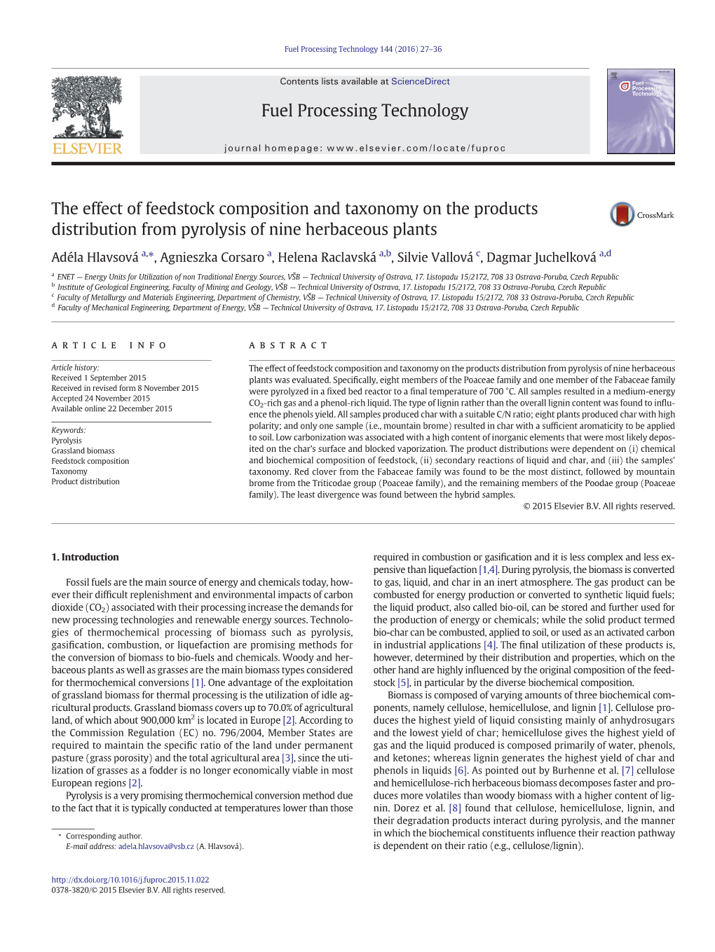 The Effect of Feedstock Composition and Taxonomy on the Products Distribution from Pyrolysis of Nine Herbaceous Plants