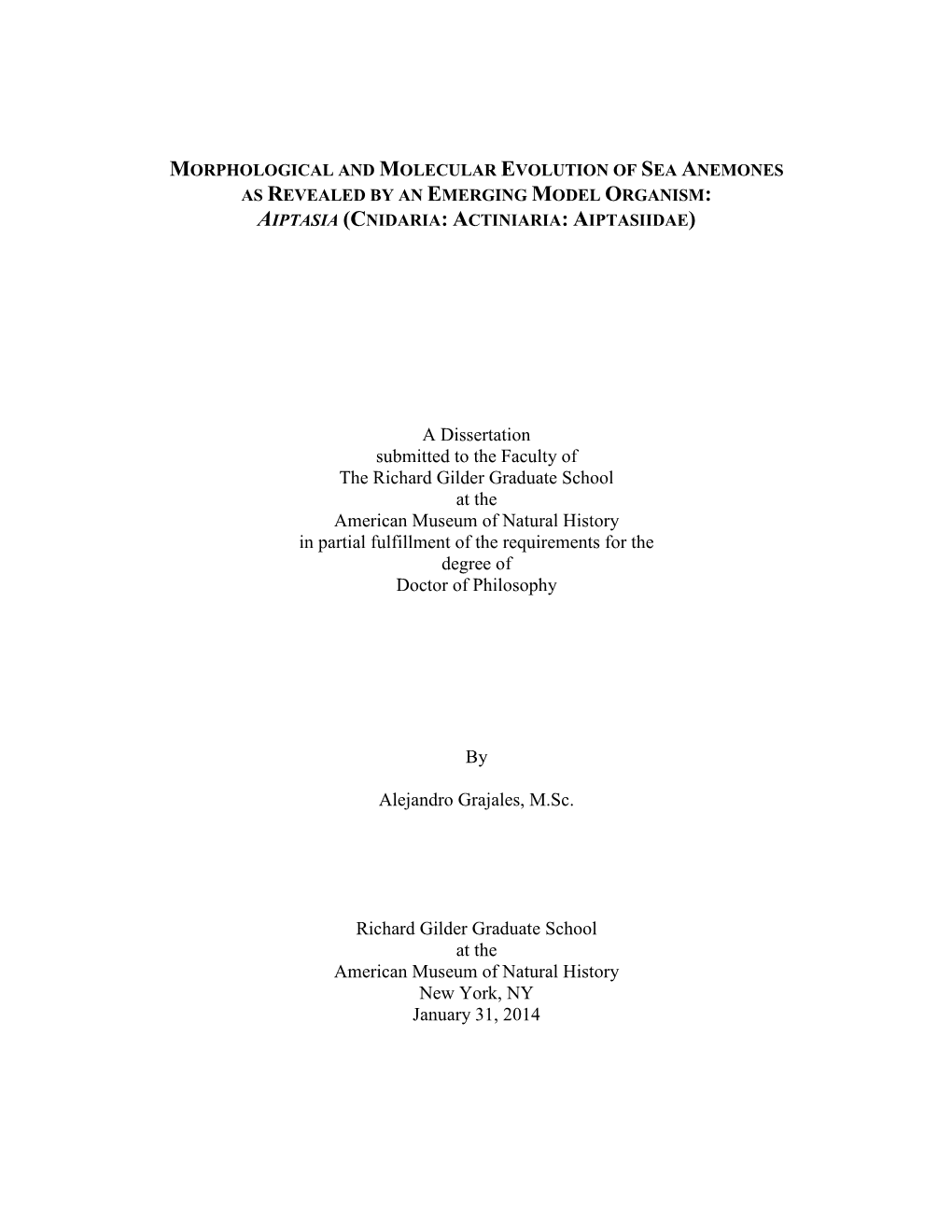 A Dissertation Submitted to the Faculty of the Richard Gilder Graduate