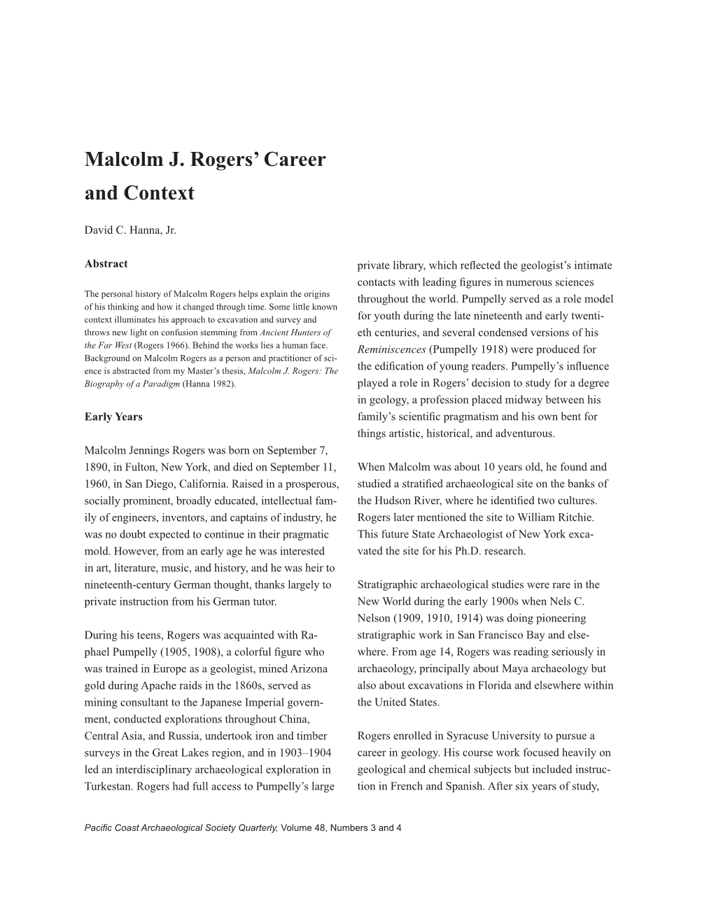 Malcolm J. Rogers' Career and Context