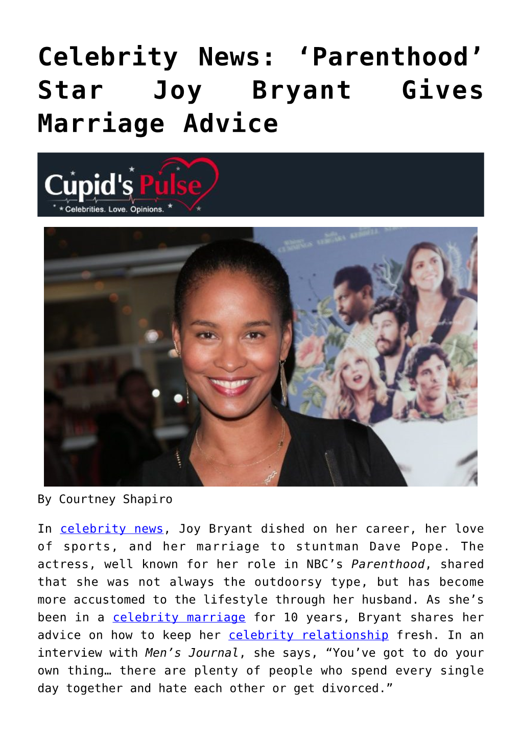 Star Joy Bryant Gives Marriage Advice