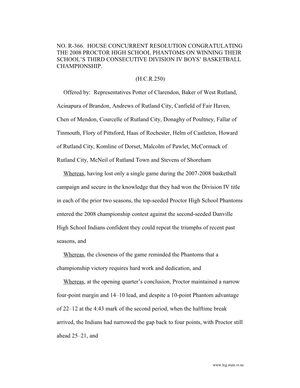 NO. R-366. House Concurrent Resolution Congratulating the 2008 Proctor High School Phantoms