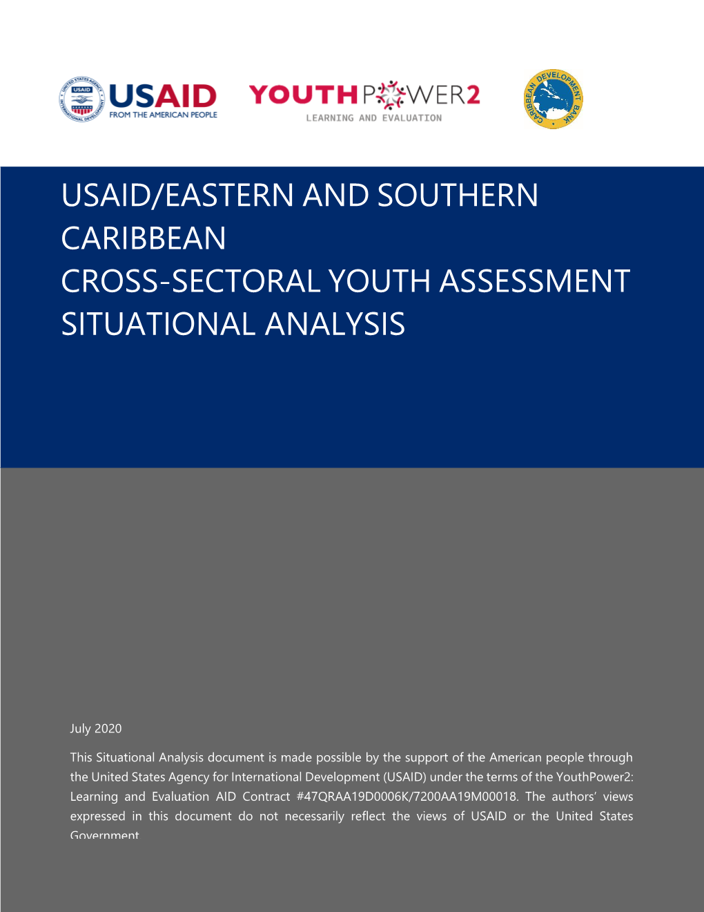 Usaid/Eastern and Southern Caribbean Cross-Sectoral Youth Assessment Situational Analysis