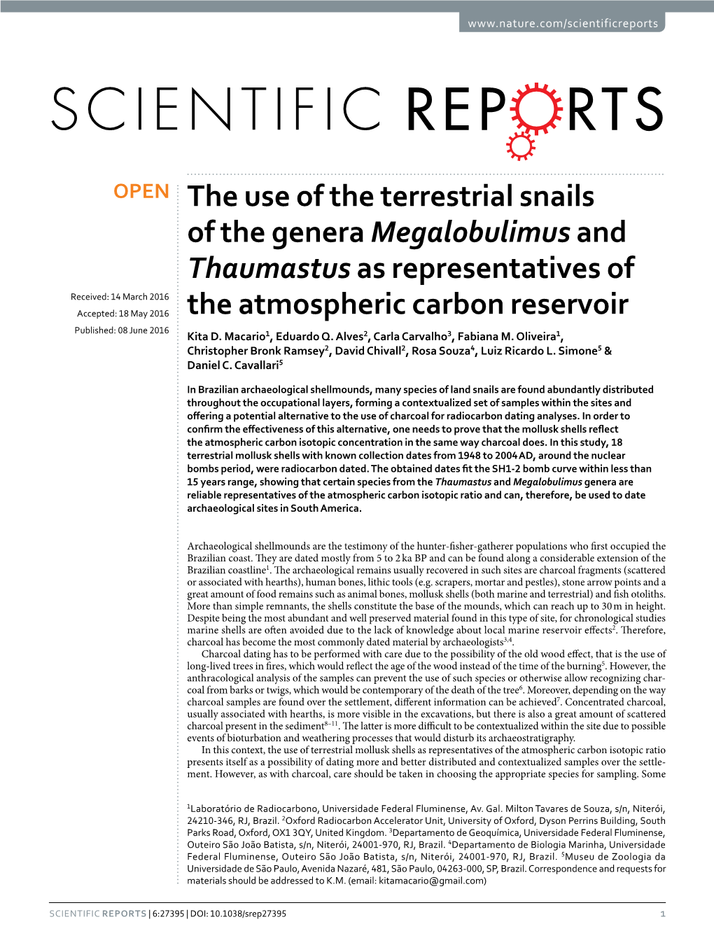 The Use of the Terrestrial Snails of the Genera Megalobulimus And