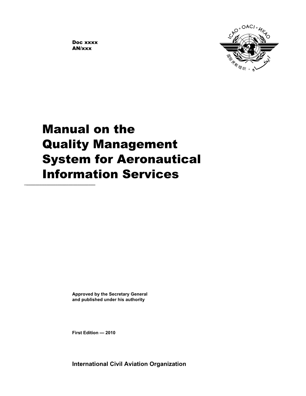 Manual on the Quality Management System for Aeronautical Information Services ______