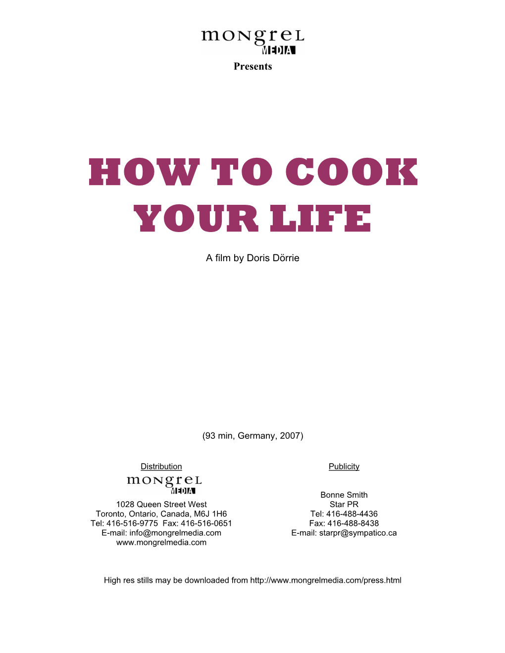 How to Cook Your Life