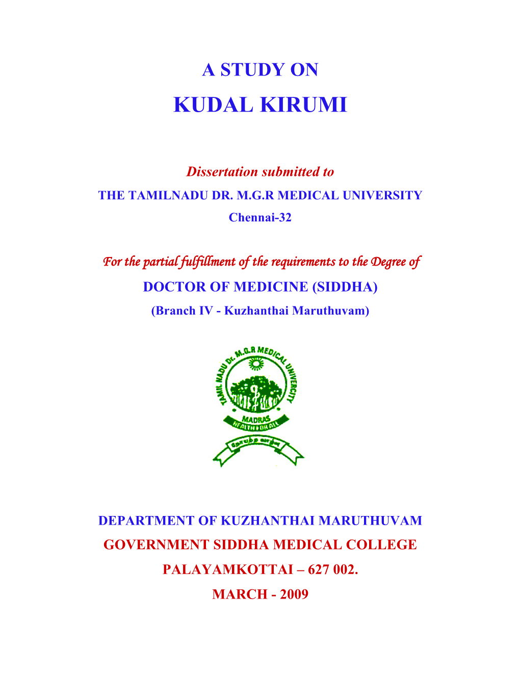 A Study on Kudal Kirumi