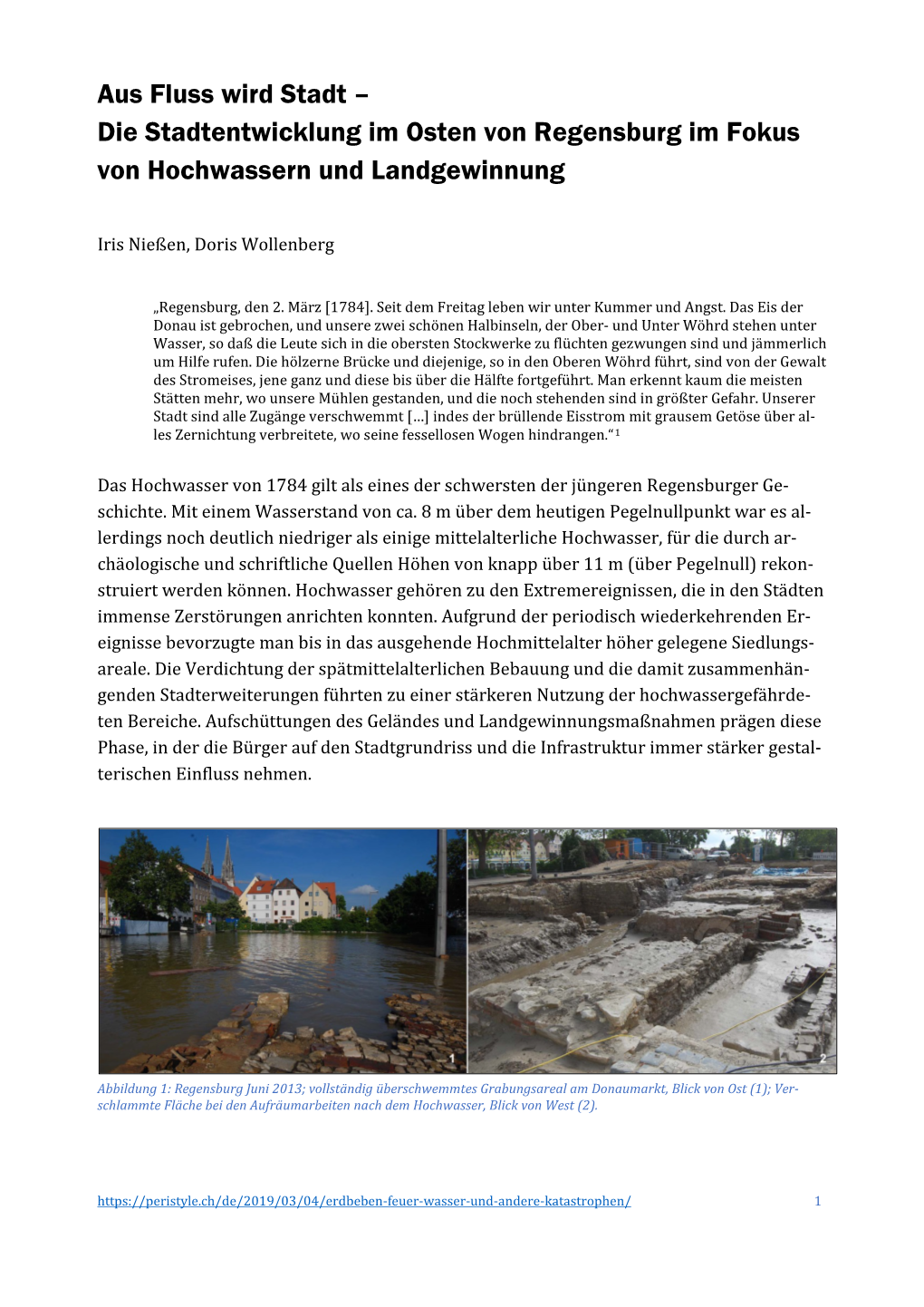 Die Stadtentwicklung Im Osten Von Regensburg Im Fokus Von Hochwassern Und Landgewinnung