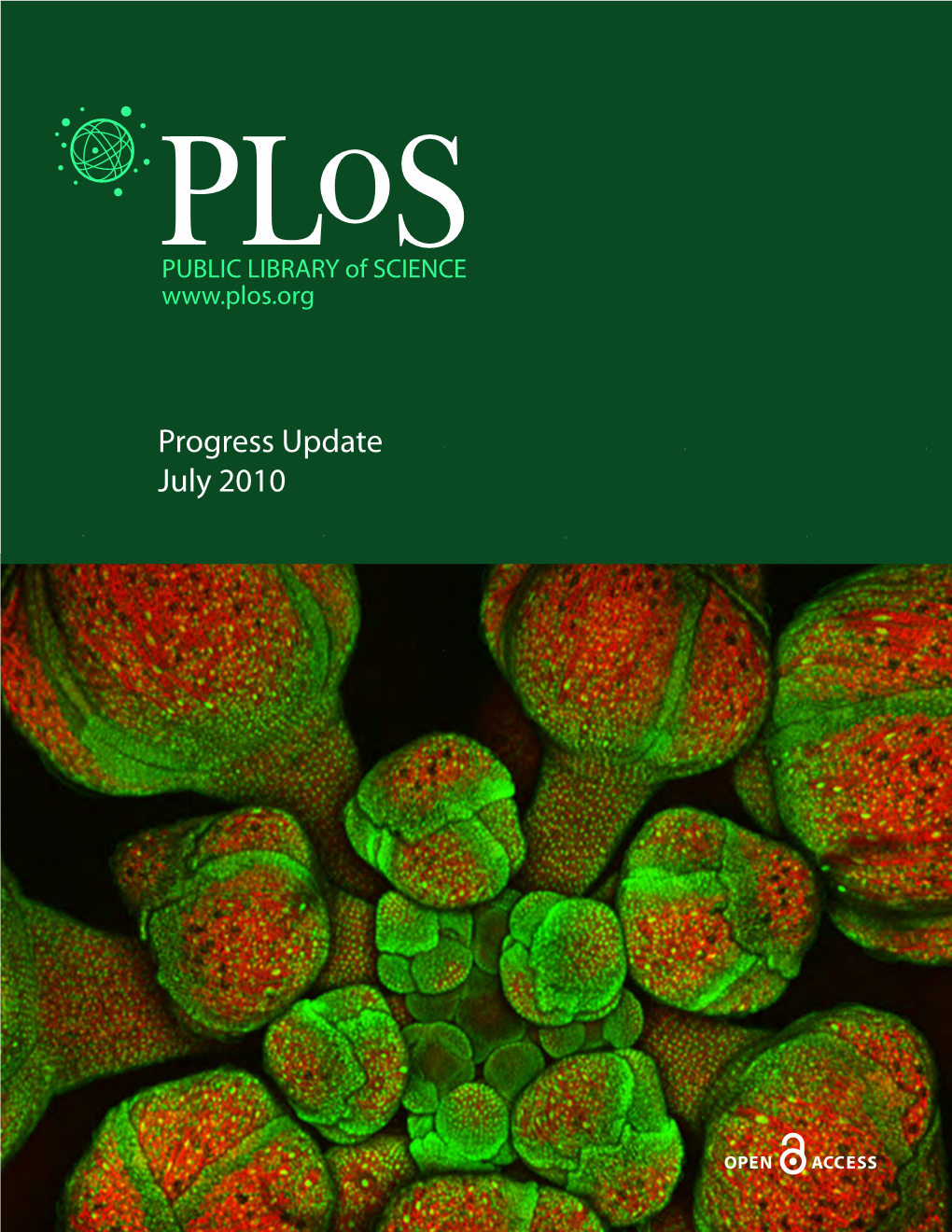 Progress Update July 2010 2009: the Year According to Plos