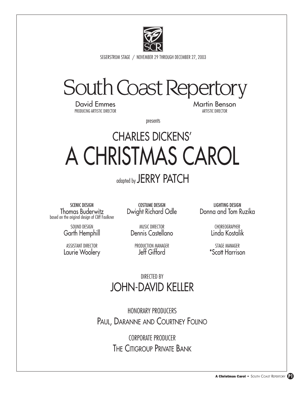 A CHRISTMAS CAROL Adapted by JERRY PATCH