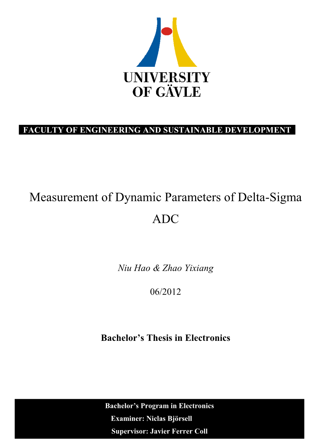 Measurement of Dynamic Parameters of Delta-Sigma ADC