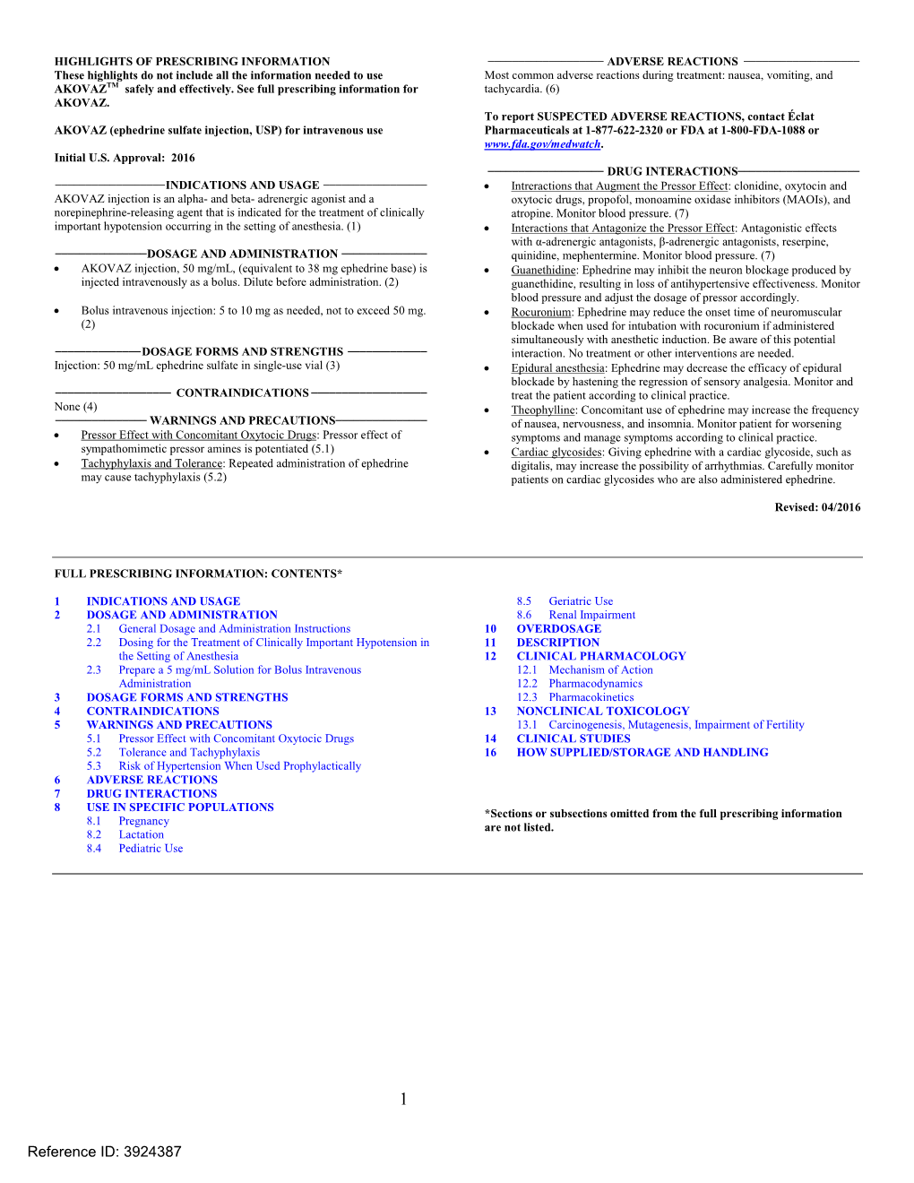 Ephedrine Sulfate Injection, USP) for Intravenous Use Pharmaceuticals at 1-877-622-2320 Or FDA at 1-800-FDA-1088 Or