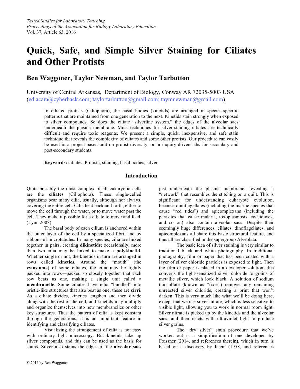 Quick, Safe, and Simple Silver Staining for Ciliates and Other Protists