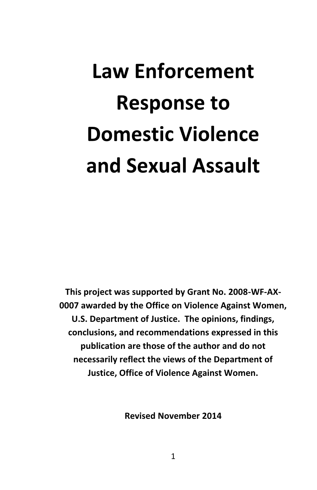Law Enforcement Response to Domestic Violence and Sexual Assault