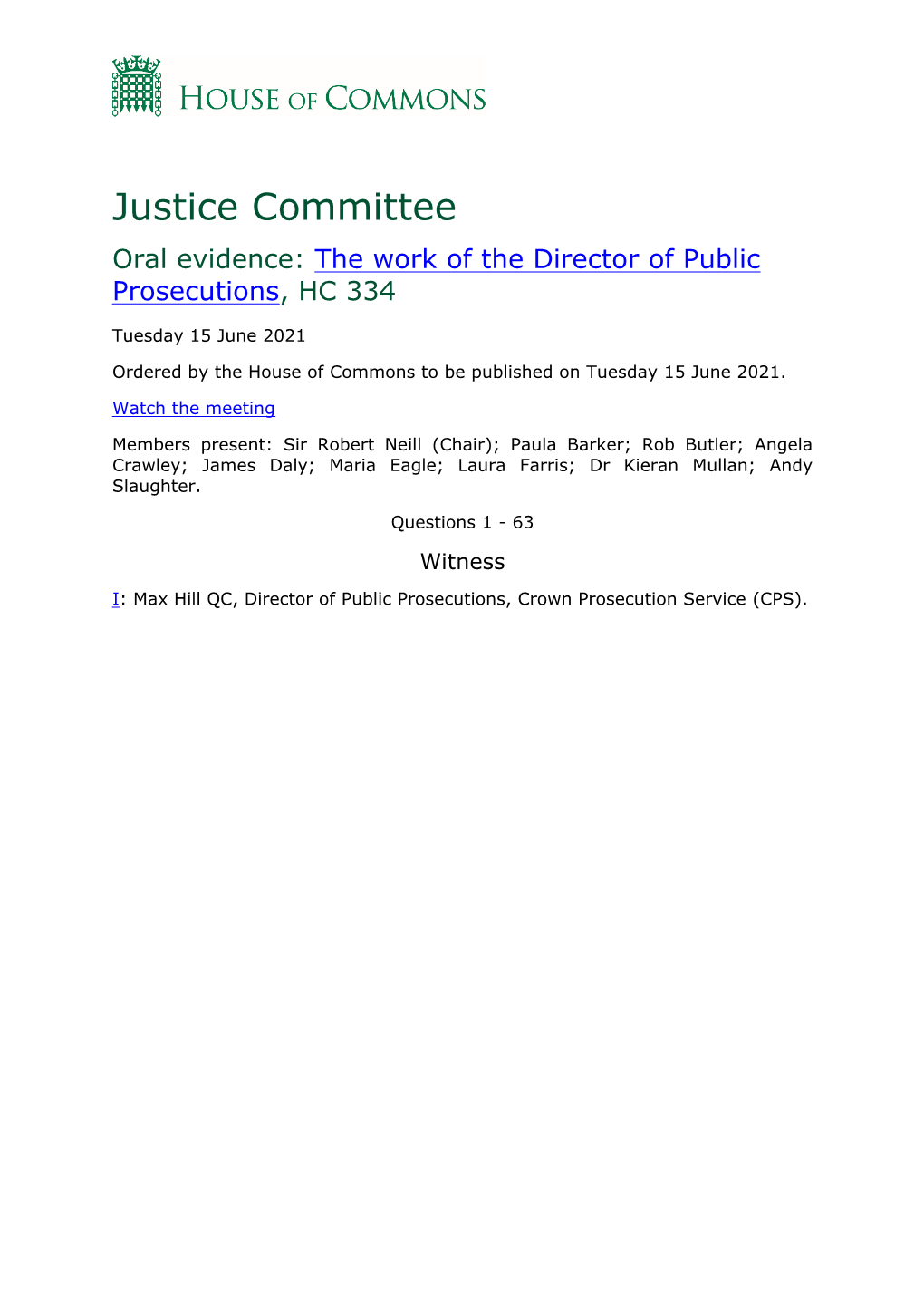 Justice Committee Oral Evidence: the Work of the Director of Public Prosecutions, HC 334