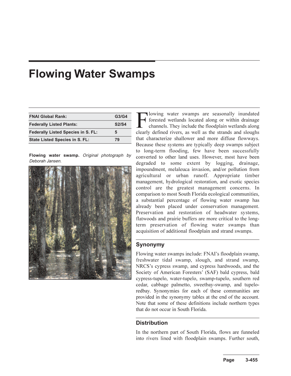 Flowing Water Swamps Are Seasonally Inundated