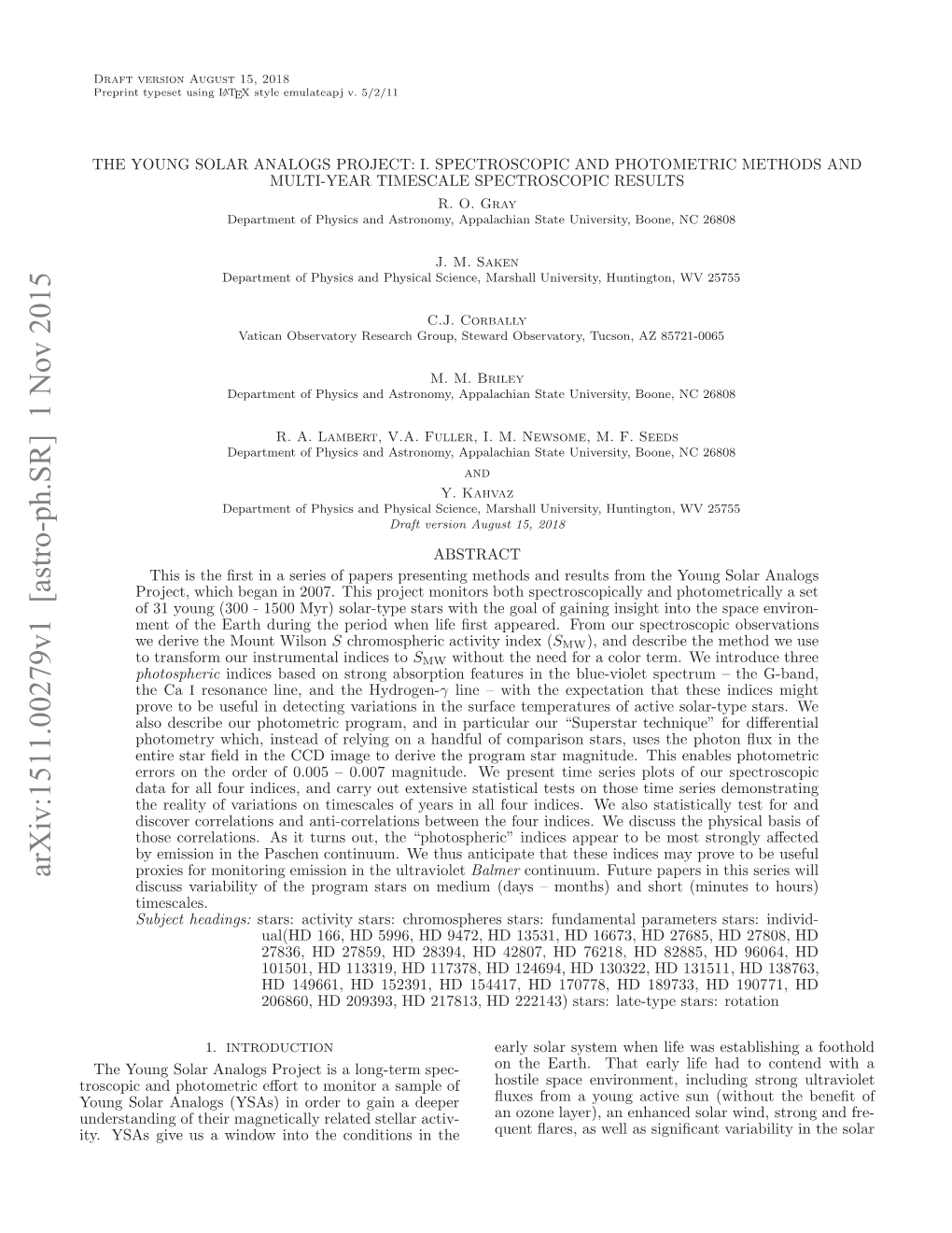 The Young Solar Analogs Project: I. Spectroscopic and Photometric Methods and Multi-Year Timescale Spectroscopic Results