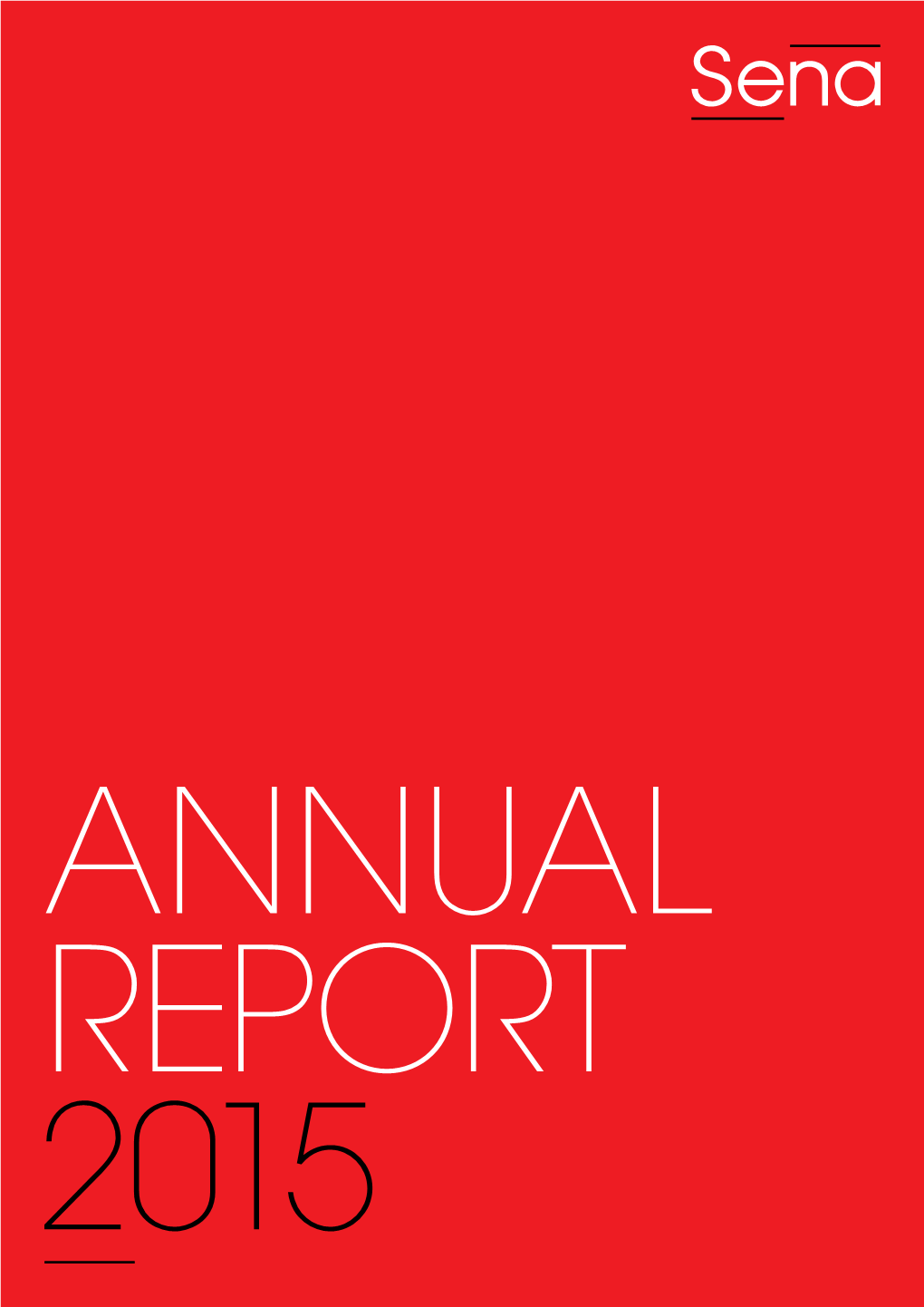 Annual Report 2015 Sena Annual Report 2015 3 Makes the Most of Music 4 Sena Annual Report 2015 Contents 5 Contents