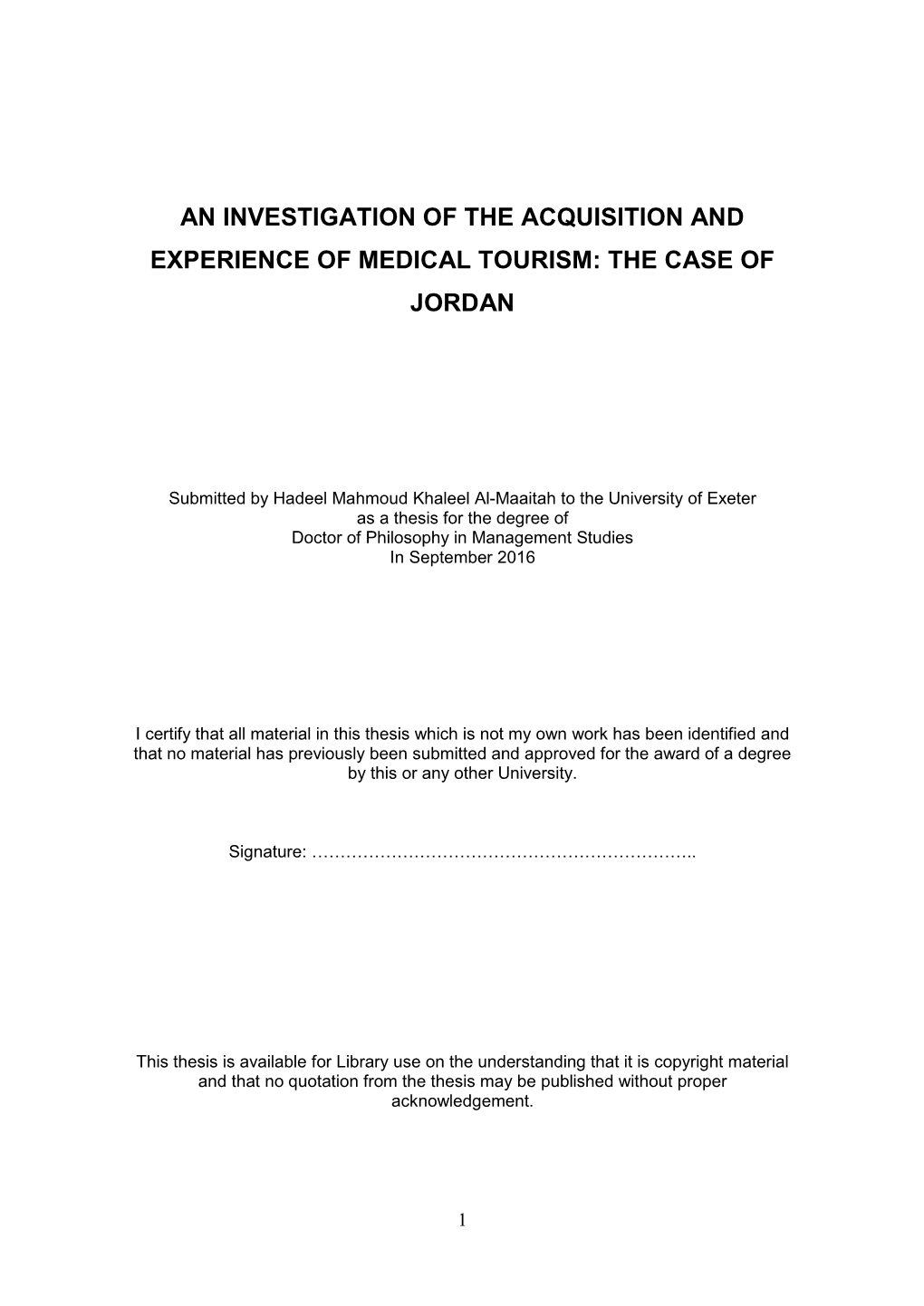An Investigation of the Acquisition and Experience of Medical Tourism: the Case of Jordan