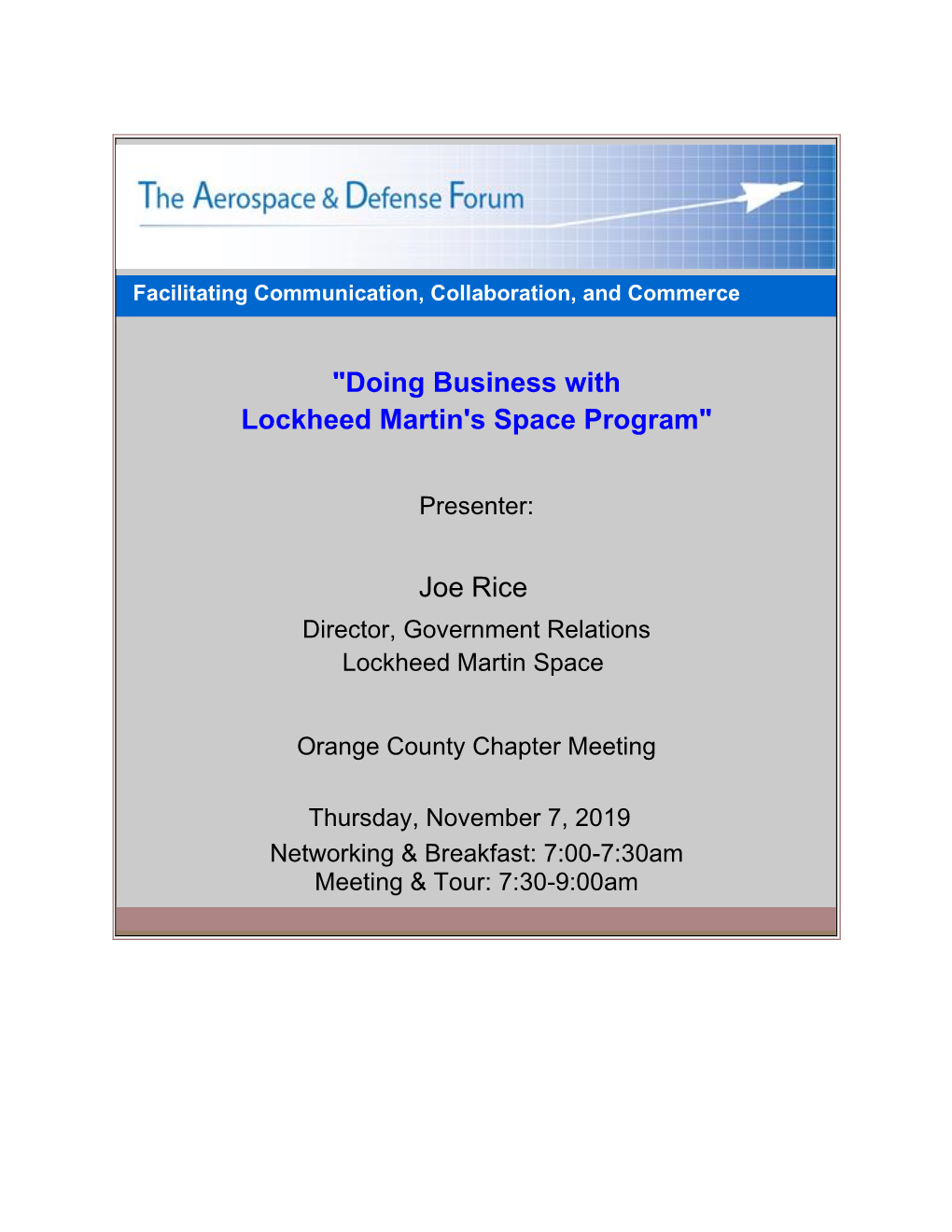 "Doing Business with Lockheed Martin's Space Program" Joe Rice