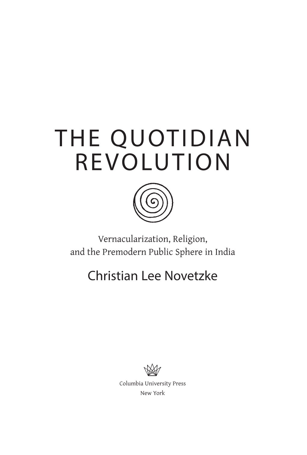 The Quotidian Revolution