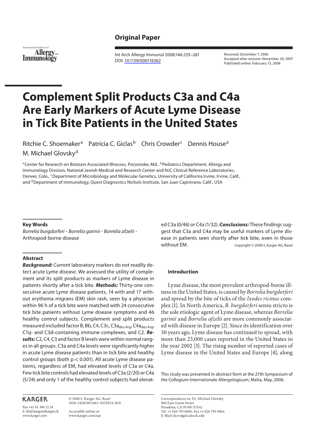 Complement Split Products C3a and C4a Are Early Markers of Acute Lyme Disease in Tick Bite Patients in the United States