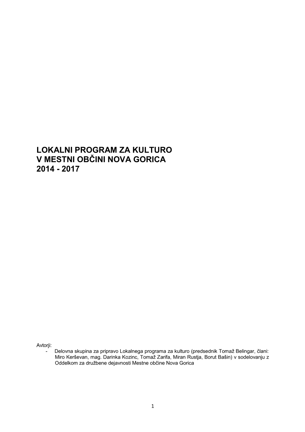 Lokalni Program Za Kulturo V Mestni Občini Nova Gorica 2014-2017