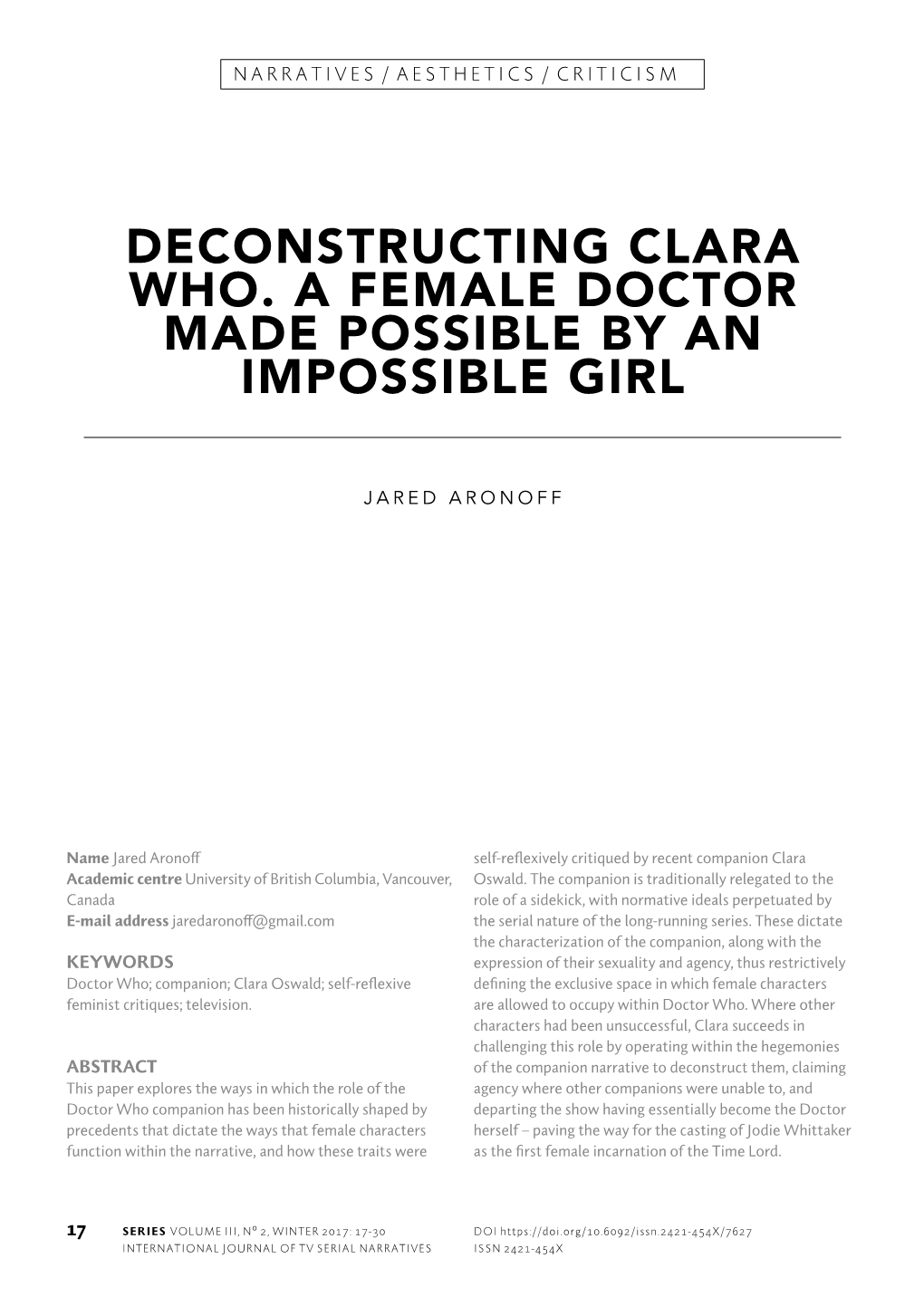 Deconstructing Clara Who. a Female Doctor Made Possible by an Impossible Girl